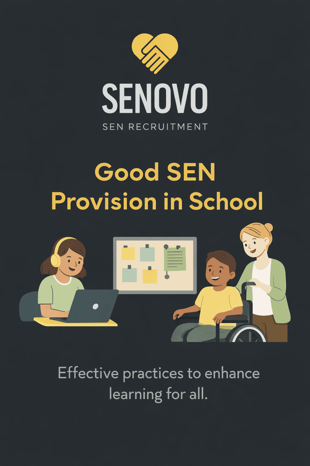 What Does Good SEN Provision Look Like in a School?